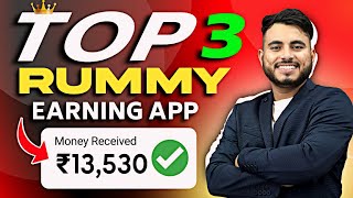 Top 3 New Rummy Earning App 2024  Best Rummy Game To Earn Money [upl. by Anawot936]