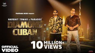 Diamond Cuban Official Video Paradox  Harshit Tomar  Yash Navani Simran Dhanwani  Muzik Amy [upl. by Preiser775]