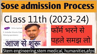 sose admission process class 11 session 202324  class 11 delhi sose admission 23 24  guidelines [upl. by Zillah]