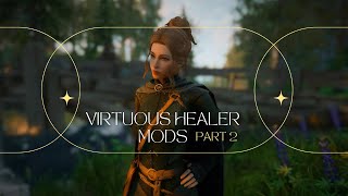 Skyrim Virtuous Healer Mods  Part 2  🌿✨ [upl. by Blaze]