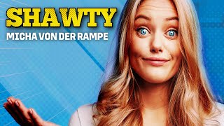 Micha von der Rampe  SHAWTY Offizielles Lyric Video [upl. by Jennee285]