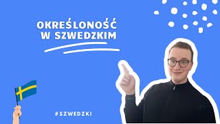 SZWEDZKI OD PODSTAW Forma nieokreślona i określona rzeczownika ✍️ [upl. by Kappenne420]