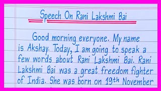 Speech On Rani Lakshmi Bai in EnglishRani Lakshmi Bai Speech in EnglishJhansi Ki Rani Speech [upl. by Legyn149]