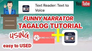 TEXT READER  TEXT TO VOICE  USING KINEMASTER  TAGALOG TUTORIAL [upl. by Jones159]