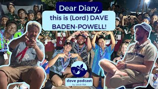 Dear Diary this is Lord DAVE BADENPOWELL [upl. by Zetrom]