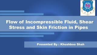 Lec13  Flow of incompressible fluid  Fluid Mechanics [upl. by Ttevi]