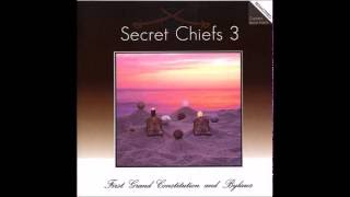 Secret Chiefs 3  First Grand Constitution and Bylaws [upl. by Leilah]