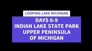 LOOPING LAKE MICHIGAN INDIAN LAKE STATE PARK [upl. by Anaek]