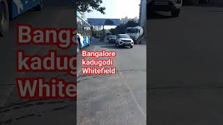 Bangalore Kadugodi Whitfield shantanuthevloggershantanubangalore Whaitfilld [upl. by Bosson]