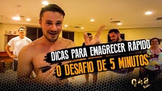 Dicas para Emagrecer Rápido  O Desafio de 5 Minutos [upl. by Akimrehs]