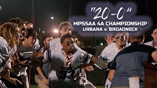 quot200 MPSSAA 4A Championshipquot  Urbana v Broadneck 2024 High School Lacrosse Cinematic Highlights [upl. by Airdnaxila]