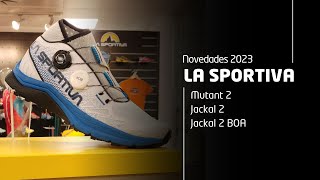 Novedades LA SPORTIVA 2023 Jackal 2 Mutant 2 y Jackal 2 BOA [upl. by Petit353]