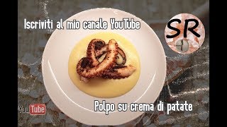 POLPO MORBIDO SU CREMA DI PATATE  RICETTA VELOCE [upl. by Atronna]