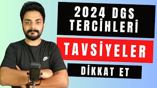 2024 DGS TERCİHLERİ HAKKINDA SORULARINIZI YANITLIYORUM [upl. by Llehcal]