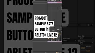 Dedicated project sample rate button in Ableton Live 12 tutorial [upl. by Hay]