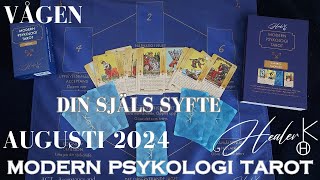 Vågen ♎️ Augusti 2024  Din Själs Syfte  Modern Psykologi Tarot  Healer K [upl. by Marguerite281]