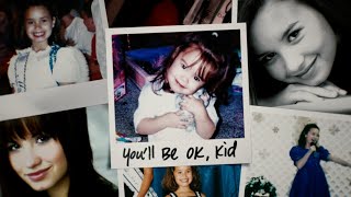 Demi Lovato  Youll Be OK Kid From the Original Documentary quotChild Starquot Lyric Video [upl. by Nirroc]