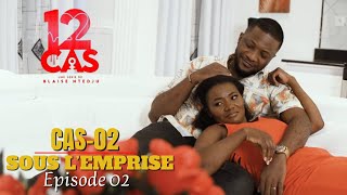 12 CAS  CAS 02  SOUS LEMPRISE  Episode 02  Série Africaine [upl. by Suneya]