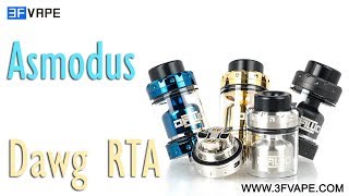 Asmodus Dawg RTA [upl. by Yroj]