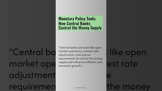 Insights for Financial Literacy Monetary Policy Tools How Central Banks Control the Money Supply [upl. by Abixah]