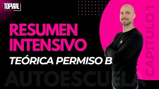 🔴RESUMEN INTENSIVO🔴 1ª Parte TEÓRICA PERMISO B [upl. by Arnaldo974]