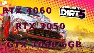 Dirt 5  RTX 4060 vs RTX 3050 vs GTX 1060 6GB [upl. by Sosthena688]