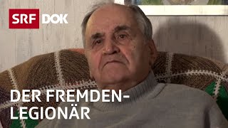 Legionär Nr 5720 – Schweizer Söldner in der französischen Fremdenlegion  Reportage  SRF [upl. by Ellahcim697]