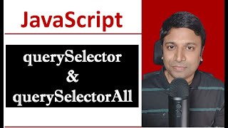 querySelector and querySelectorAll Methods in JavaScript [upl. by Elysee]