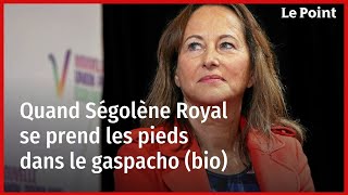 Quand Ségolène Royal se prend les pieds dans le gaspacho bio [upl. by Toby]