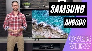 Samsung AU8000 Series 4K LED Overview [upl. by Aniaj]