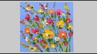 Acrylic Painting Wildflowers Palette Knife Step by Step 45 Daily Painting [upl. by Triley]