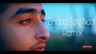 Zindagi Tere Naa Remix  by Melody music  Khan Saab amp Pav Dharia  Latest Punjabi Sad Song [upl. by Ninetta]