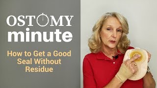 Ostomy Minute  Creating a Good Seal Without Skin Residue [upl. by Litton]