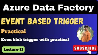 11 Event based triggers in azure data factory  Azure data factory [upl. by Noda]
