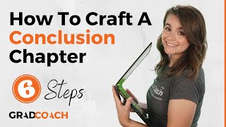 Dissertation Conclusion Chapter 6 Simple Steps  Examples Dissertation amp Thesis Conclusion [upl. by Cathleen440]