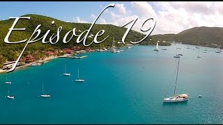 THE BVI’s Sailing Zatara Ep 19 [upl. by Mag]