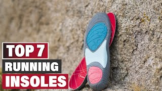 7 Running Insoles for Comfort and Support [upl. by Hall]