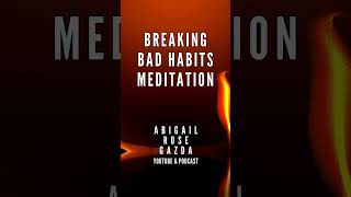 Rewire Your Brain Meditation to Break Free from Bad Habits [upl. by Eleynad]