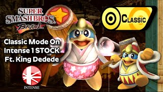 Super Smash Bros Brawl 1 Stock Classic Mode Intense Ft King Dedede 1 Stock Completed [upl. by Drucill611]