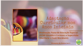 Adaptação Curricular nos Anos Iniciais [upl. by David]