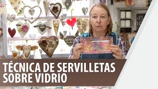 Técnica de servilleta sobre vidrio  De Todo En Casa [upl. by Britni743]