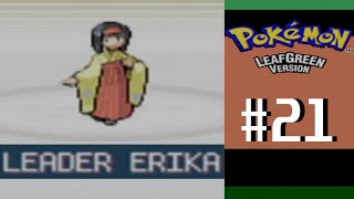 Pokémon LeafGreen  Part 21 Elegant Garden Lady [upl. by Nessy25]