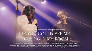 Raissa Anggiani Arash Buana  if u could see me cryn in my room Renung Resah Intimate Showcase [upl. by Lola]