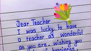 Teachers day ke liye greeting cardTeachers Day Card writing Teachers Day card writing in english [upl. by Mcgean]