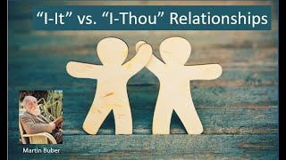 Interpersonal Effectiveness Extras IIt vs IThou Relationships [upl. by Aititil]