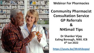 Community Pharmacist Consultation Service CPCS amp NHSmail Tips  Webinar for Ealing Pharmacies NWL [upl. by Vedetta732]