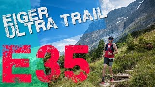 E35 Eiger Ultra Trail Matthias Altenau [upl. by Gnouc]