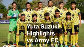 【Yuta Suzuki Highlights 2024】Young Elephants FC vs Army FC 202425 Lao league 11st leg [upl. by Dustie]