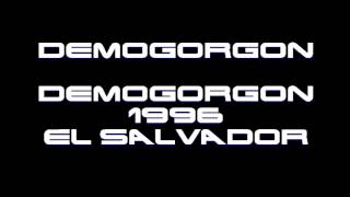 Demogorgon  Demogorgon 1996 El Salvador [upl. by Monson]