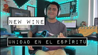 New WineUnidad en el Espíritu Guitarra [upl. by Maxa]